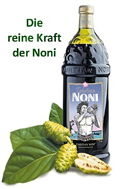 Tahitian Noni Saft Flasche - Die reine Kraft der Tahiti Noni